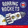 Roaring Rockets - Tony Mitton ; Ant Parker - 9780753453056