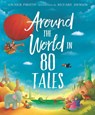 Around the World in 80 Tales - Saviour Pirotta - 9780753479858