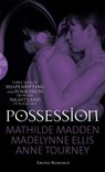 Possession - Anne Tourney ; Madelynne Ellis ; Mathilde Madden - 9780753523988