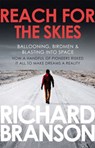 Reach for the Skies - Sir Richard Branson - 9780753524015