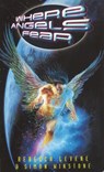 Where Angels Fear - Rebecca Levene ; Simon Winstone - 9780753526880