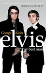 Elvis: My Best Man - Chuck Crisafulli ; George Klein - 9780753539538
