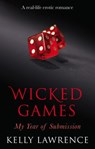 Wicked Games - Kelly Lawrence - 9780753549490