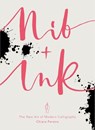 Nib + Ink - Chiara Perano - 9780753552087