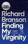 Finding My Virginity - Richard Branson - 9780753560112