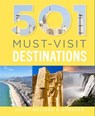 501 Must-Visit Destinations - D. Brown ; J. Brown ; A. Findlay - 9780753729823