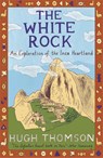 The White Rock - Hugh Thomson - 9780753813584