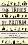 The Tribes of Britain - David Miles - 9780753817995