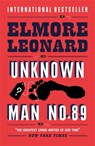 Unknown Man Number 89 - Elmore Leonard - 9780753819654