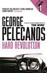 Hard Revolution - George Pelecanos - 9780753820353