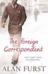 The Foreign Correspondent - Alan Furst - 9780753822302