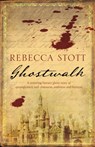 Ghostwalk - Rebecca Stott - 9780753823576