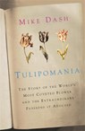 Tulipomania - Mike Dash - 9780753827994