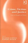 Crime, Victims and Justice - Marijke Malsch - 9780754623540