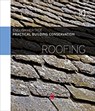 Practical Building Conservation: Roofing - Historic (Historic England England - 9780754645566