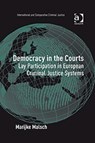 Democracy in the Courts - Marijke Malsch - 9780754674054