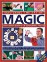 Mastering the Art of Magic: Two Great Books of Conjuring Tricks - Nicholas Einhorn - 9780754823711