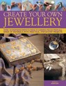 Create Your Own Jewellery - Ann Kay - 9780754824770