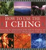 How to Use the I Ching - Adcock William - 9780754830382