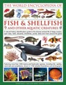 World Encyclopedia Of Fish & Shellfish And Other Aquatic Creatures - Derek Hall ; Daniel Gilpin ; Mary-Jane Beer - 9780754833581