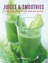 Juices & Smoothies - Lucy Doncaster - 9780754834700