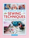 The Complete Book of Sewing Techniques - WOOD,  Dorothy - 9780754835172