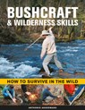 Bushcraft & Wilderness Skills - Anthonio Akkermans - 9780754835271