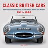 Classic British Cars 1911–1986 - Ian Ward - 9780754836315