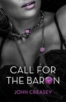 Call for the Baron - CREASEY,  John - 9780755135318