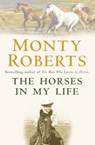 The Horses in My Life - Monty Roberts - 9780755313457