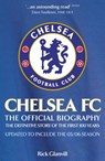 Chelsea FC: The Official Biography - Rick Glanvill - 9780755314669