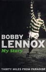 Thirty Miles from Paradise - Bobby Lennox - 9780755314942