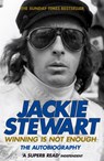 Winning Is Not Enough - Sir Jackie Stewart - 9780755315390