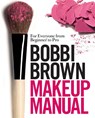 Bobbi Brown Makeup Manual - Bobbi Brown - 9780755318476