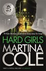 Hard Girls - Martina Cole - 9780755328703