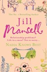 Nadia Knows Best - Jill Mansell - 9780755332618