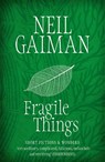 Fragile Things - Neil Gaiman - 9780755334148