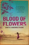 The Blood Of Flowers - Anita Amirrezvani - 9780755334216