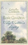 Tilly Trotter's Legacy - Rosie Goodwin - 9780755334889