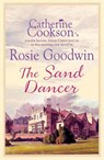 The Sand Dancer - Rosie Goodwin - 9780755342983