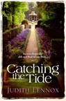 Catching the Tide - Judith Lennox - 9780755344895