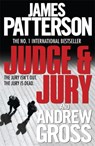 Judge and Jury - James Patterson ; Andrew Gross - 9780755349531
