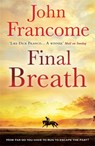 Final Breath - John Francome - 9780755352951