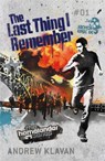 The Last Thing I Remember: The Homelander Series - Andrew Klavan - 9780755352999
