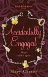 Accidentally Engaged - Mary Carter - 9780755354962