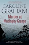 Murder at Madingley Grange - Caroline Graham - 9780755355464