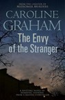 The Envy of the Stranger - Caroline Graham - 9780755355471