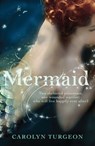 Mermaid - Carolyn Turgeon - 9780755357451