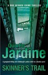 Skinner's Trail (Bob Skinner series, Book 3) - Quintin Jardine - 9780755357727