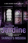 Skinner's Mission (Bob Skinner series, Book 6) - Quintin Jardine - 9780755357758